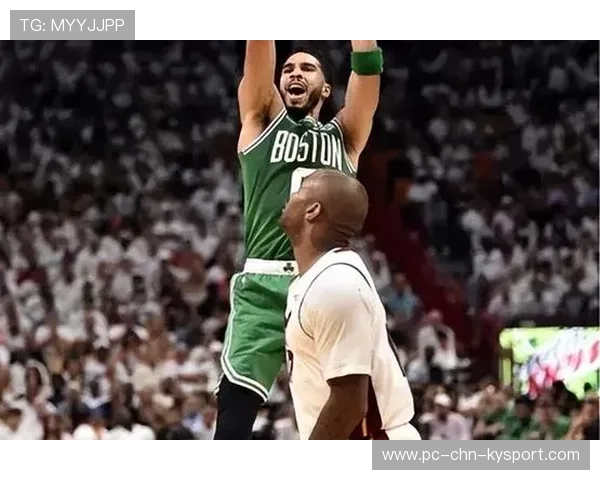 塔图姆与布朗合体：凯尔特人真能重返王朝？