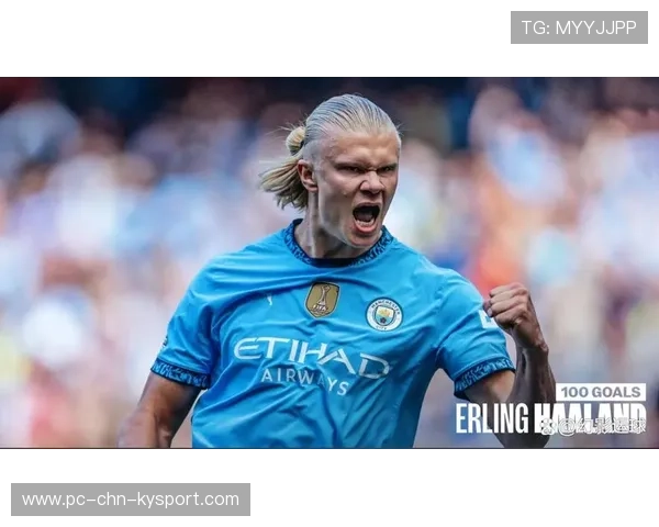 哈兰德连续前插制造威胁，禁区存在感拉满——从跑位到训练的全面解码