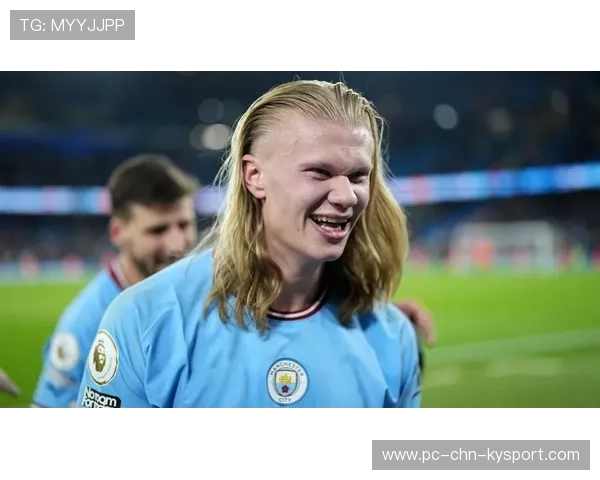 哈兰德怒砸球衣！曼城更衣室惊现“火山喷发级”冲突